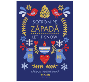 Șotron pe zăpadă - Let it snow