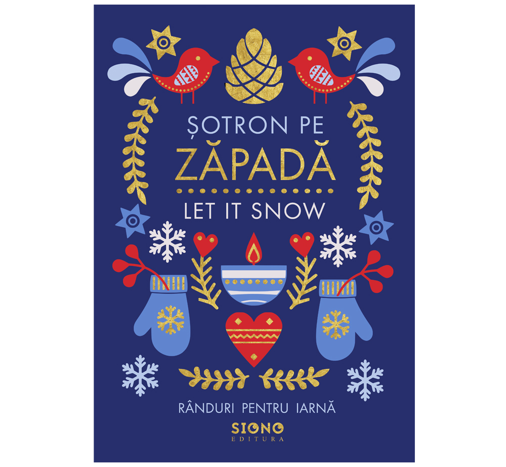 Șotron pe zăpadă - Let it snow