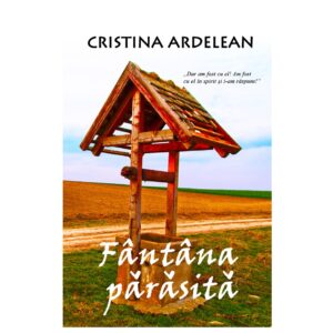 Fântâna părăsită