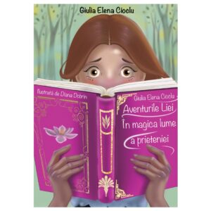 Aventurile Liei în magica lume a prieteniei