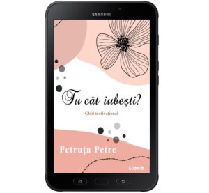 Tu cât iubești? - Petruța Petre (SIONO Editura)